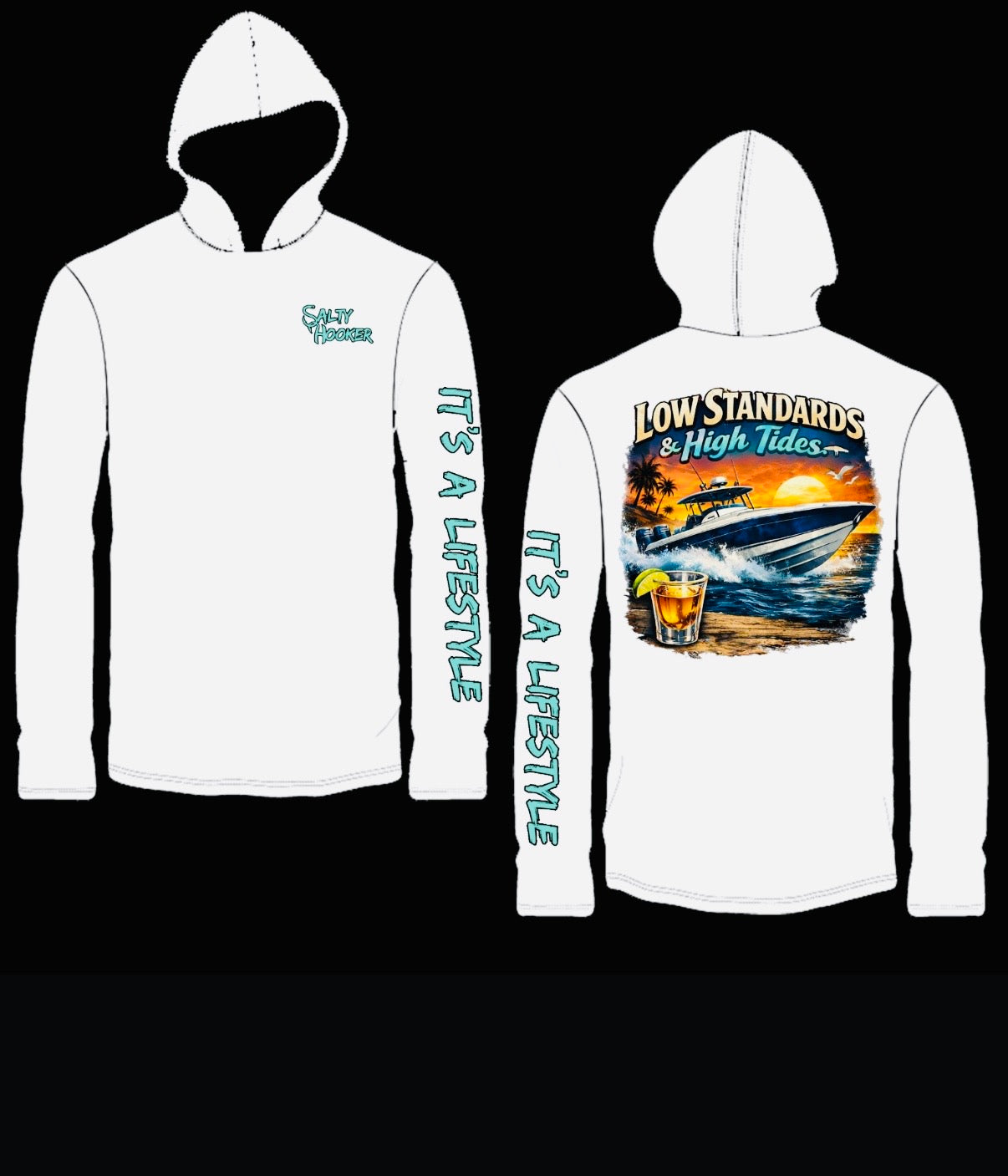 "Low Standards & High Tides" Performance Dri Fit